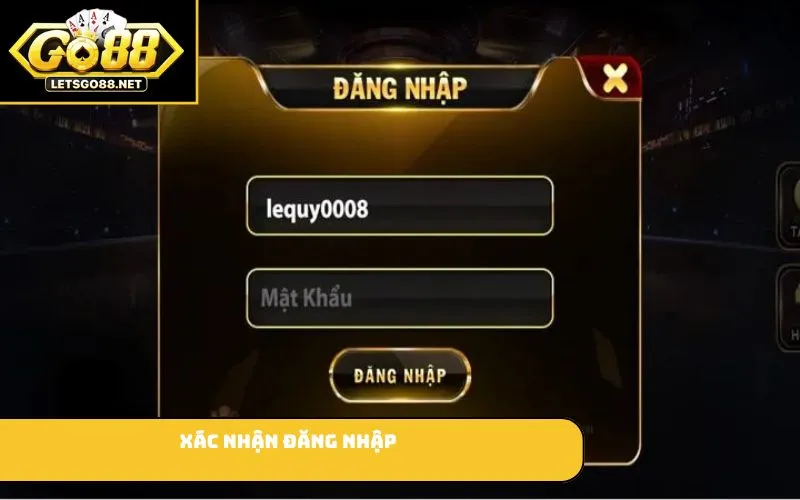 Đăng Nhập GO88 Xác nhận đăng nhập